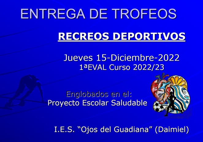Entrega de trofeos de los Recreos deportivos